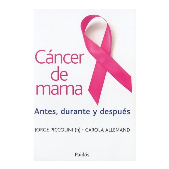 Cáncer de Mama Antes Durante y Después