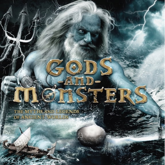 Pre-Owned Gods and Monsters: The Myths and Legends of Ancient Worlds (Paperback) 1804537101 9781804537107