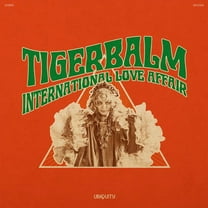 Tigerbalm - International Love Affair - Music & Performance - Vinyl