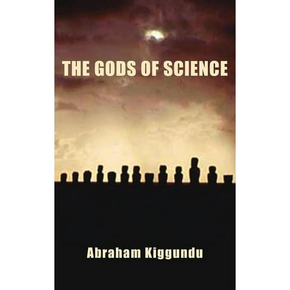 The Gods of Science (Paperback)
