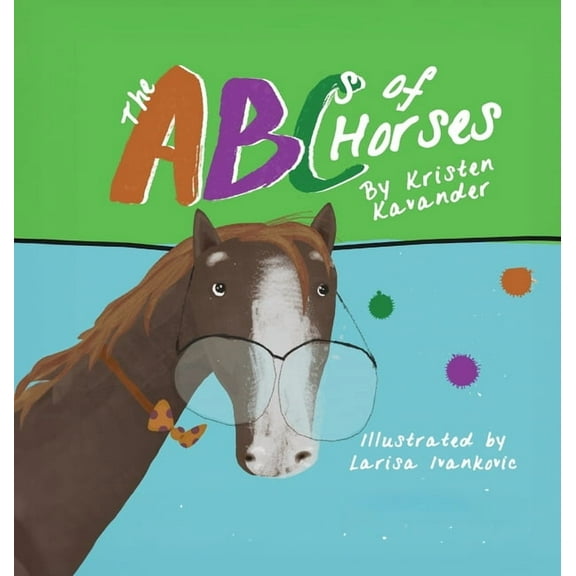 The ABCs of Horses, (Hardcover)