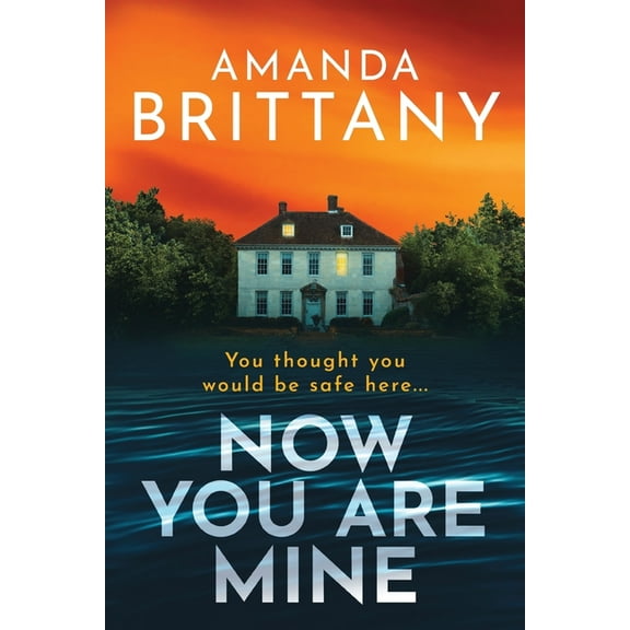 Now You Are Mine, (Paperback)