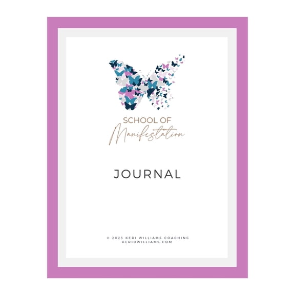 School of Manifestation Journal: 90 days to manifest your dream life and business, (Paperback)