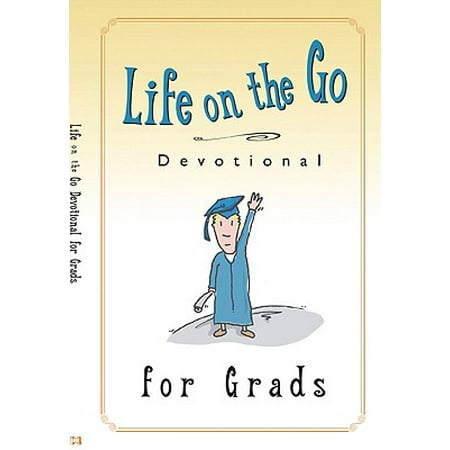 Life on the Go Devotional for Graduates : Inspiration from God for Busy (Best Cats For Busy Lifestyle)