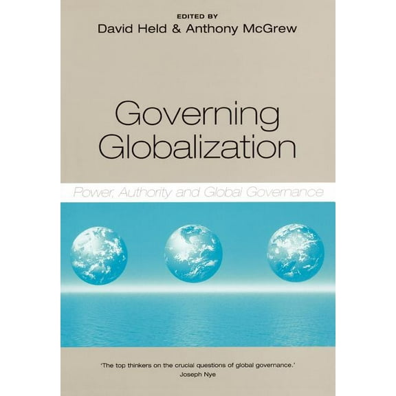 Governing Globalization: Power, Authority and Global Governance (Paperback)