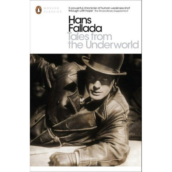 Tales from the Underworld Hans Fallada (Paperback)