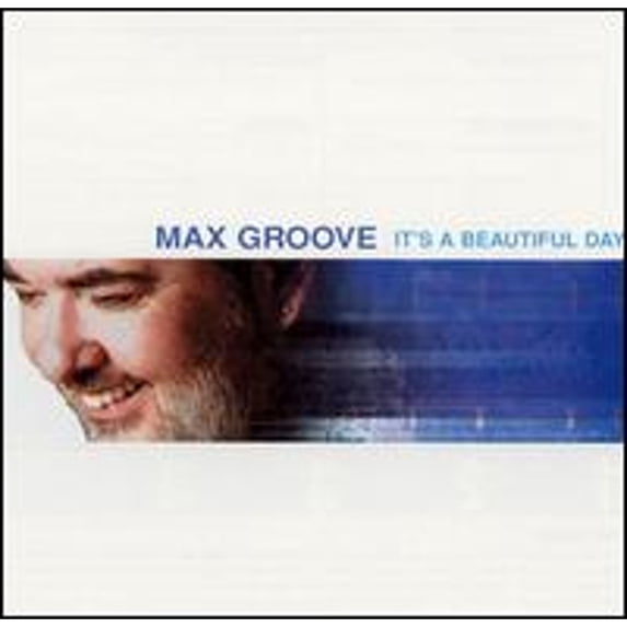 Pre-Owned It's a Beautiful Day (CD 0757667042323) by Max Groove