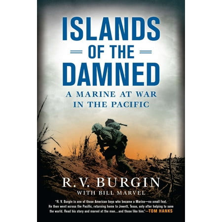 Islands of the Damned : A Marine at War in the