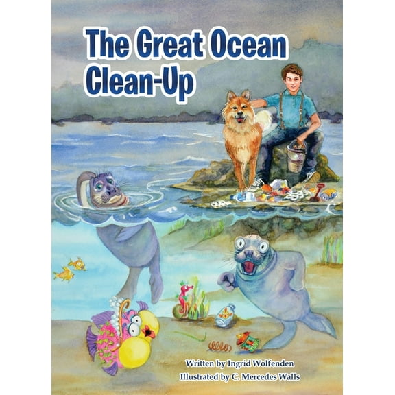 The Great Ocean Clean-Up, (Hardcover)