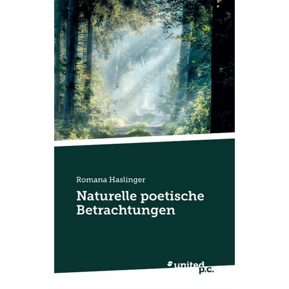 Naturelle poetische Betrachtungen, (Paperback)