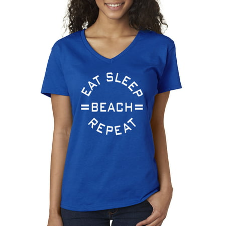 New Way 436 - Women's V-Neck T-Shirt Eat Sleep Beach Repeat Bum (Best Way To Sleep To Avoid Neck And Back Pain)