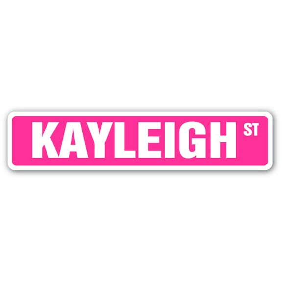 KAYLEIGH Street Sign Childrens Name Room Sign | Indoor/Outdoor |  18" Wide