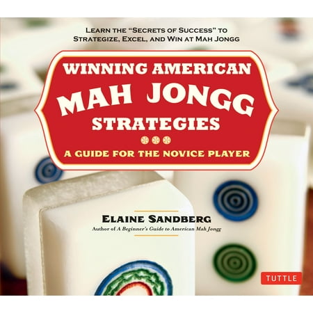 - Winning American Mah Jongg Strategies : A Guide for the Novice Player -Learn the