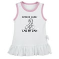 thumbnail image 2 of iDzn Buying Or Selling Call My Dad Funny Dresses For Baby, Newborn Babies Skirts, Infant Princess Dress, 0-24M Kids Graphic Clothes (White Sleeveless Dresses, 0-6 Months), 2 of 4