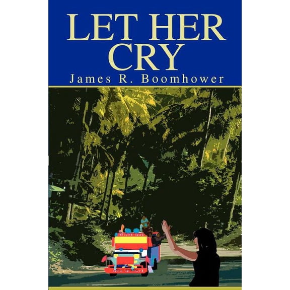 Let Her Cry (Paperback)