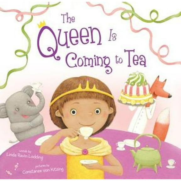 Queen Is Coming to Tea, The