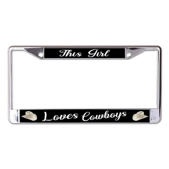 This Girl Loves Cowboys Chrome License Plate Frame