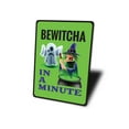 thumbnail image 4 of Bewitcha in a Minute Novelty Sign, Metal Wall Decor - 10x14 inches, 4 of 4