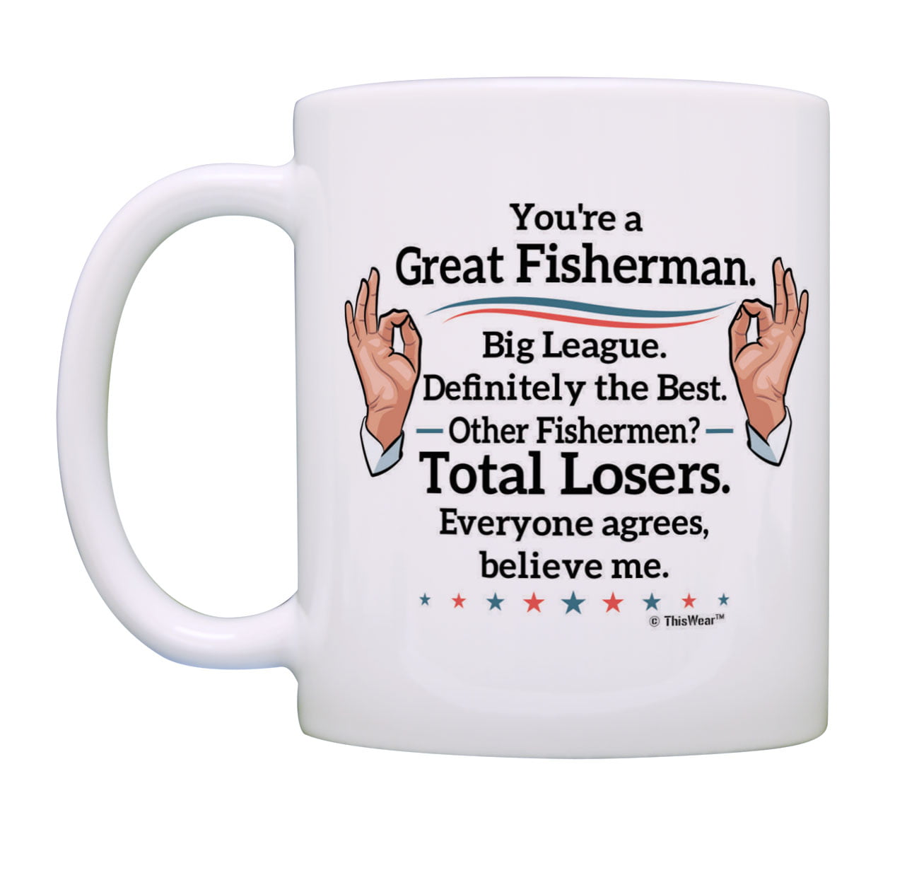 Women Love Me Fish Fear Me Fishing Travel Coffee Mug  Funny Fisherman Joke Gag Gift for Men Father's Day