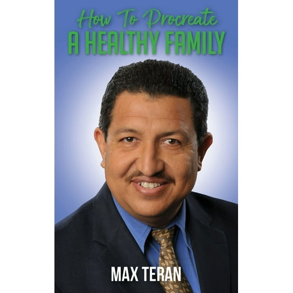 How To Procreate A Healthy Family - English Edition, (Hardcover)