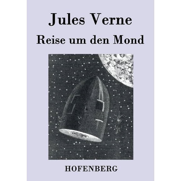 Reise um den Mond (Paperback)