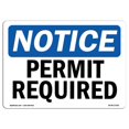 thumbnail image 1 of SignMission OS-NS-A-1218-L-17183 Panneau d'Avertissement de 12 x 18 Po - Permis Requis, 1 of 1