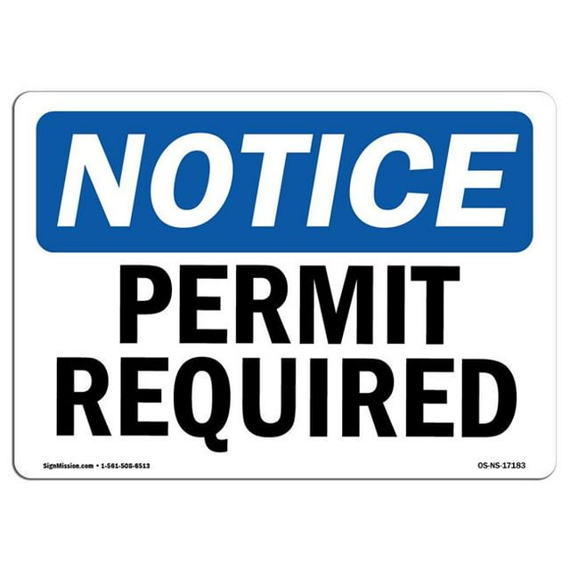SignMission OS-NS-A-1218-L-17183 Panneau d'Avertissement de 12 x 18 Po - Permis Requis