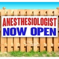 thumbnail image 1 of Anesthesiologist Now Open 13 oz Vinyl Banner With Metal Grommets, 1 of 4