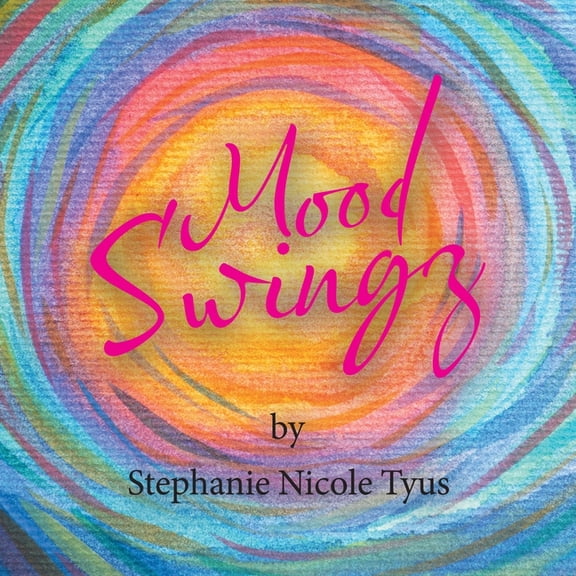 Mood Swingz (Paperback)