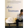 thumbnail image 1 of Also Human: The Inner Lives of Doctors, 1 of 1