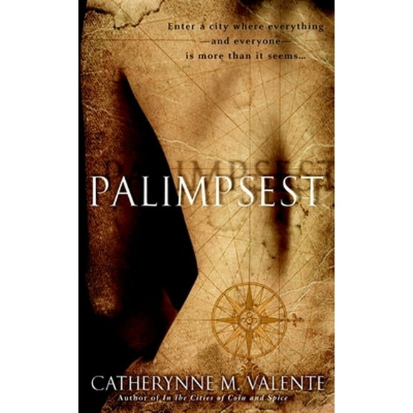 Pre-Owned Palimpsest (Paperback 9780553385762) by Catherynne Valente