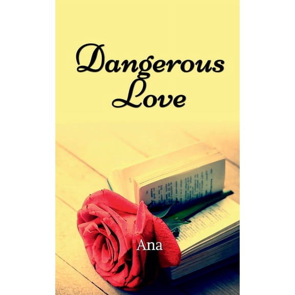 Dangerous Love, (Paperback)