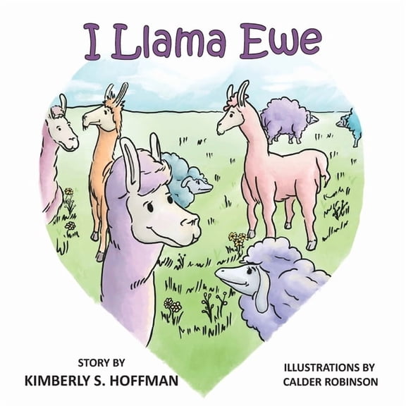 I Llama Ewe, (Paperback)