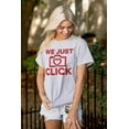 thumbnail image 4 of We Just Click Photographer Camera Pun Women's Graphic T Shirt Tees Brisco Brands M, 4 of 5