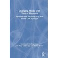 thumbnail image 1 of Changing Minds with Clinical Hypnosis: Narratives and Discourse for a New Health Care Paradigm, 1 of 1