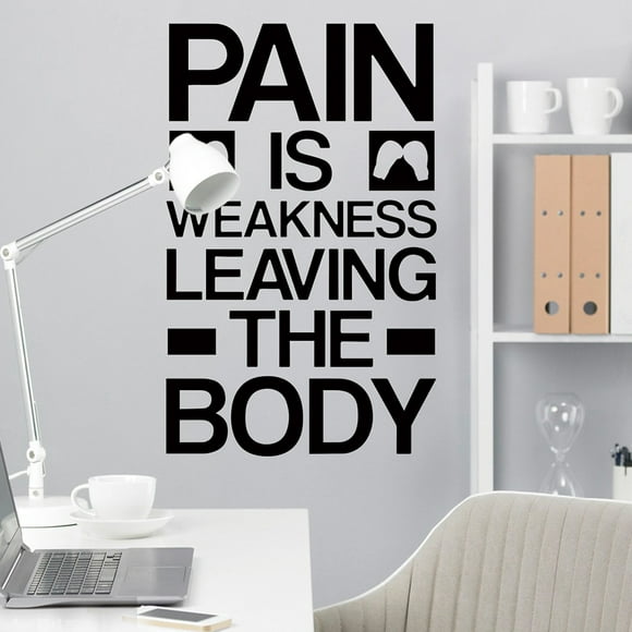 Adhesivo de pared con frase inspiradora: El dolor es debilidad y se va