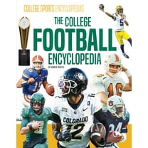 College Sports Encyclopedias College Football Encyclopedia, (Hardcover)