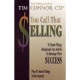 thumbnail image 1 of Pre-Owned You Call That Selling: 91 Dumb Things Salespeople Say and Do to Sabotage Their Success, 9781933715025, 1933715022, Paperback,, 1 of 1