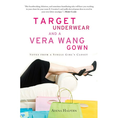 Target Underwear and a Vera Wang Gown - eBook