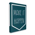 thumbnail image 4 of Stupell Industries Minimal Make It Happen Inspirational Painting Gallery Wrapped Canvas Art Print Wall Art, 16 x 20, 4 of 8