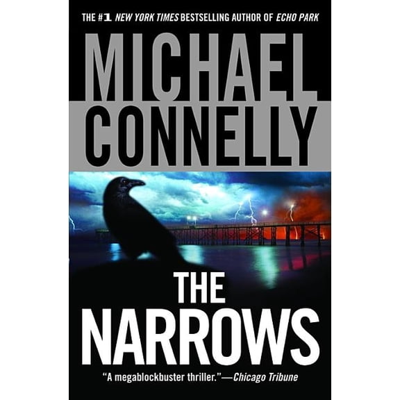 Harry Bosch Novel The Narrows, Book 10, (Paperback)