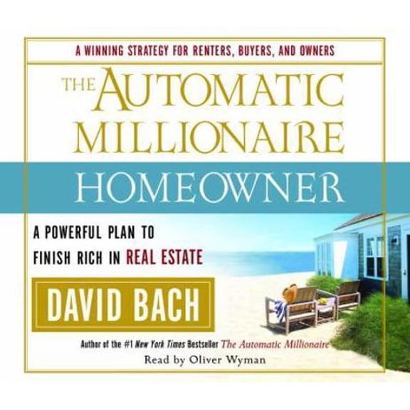 Pre-Owned The Automatic Millionaire Homeowner: A Powerful Plan to Finish Rich in Real Estate (Unknown) 0739324268 9780739324264