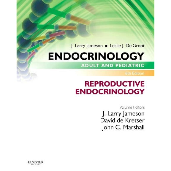 Endocrinology Adult and Pediatric: Reproductive Endocrinology, (Paperback)