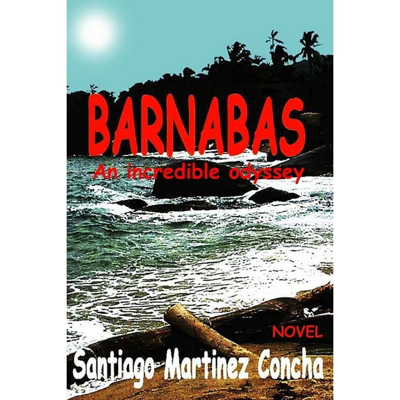 Barnabas: An incredible odyssey