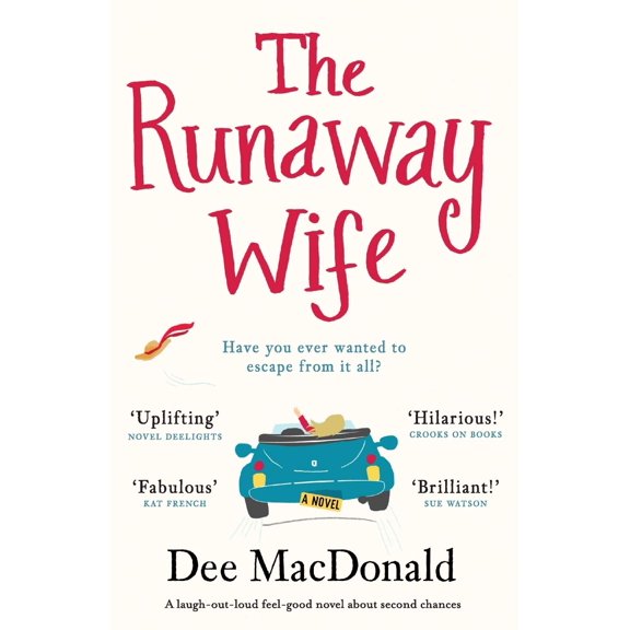 Pre-Owned The Runaway Wife: A laugh out loud feel good novel about second chances (Paperback) 1786813556 9781786813558