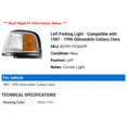thumbnail image 2 of Left Parking Light - Compatible with 1987 - 1996 Oldsmobile Cutlass Ciera 1988 1989 1990 1991 1992 1993 1994 1995, 2 of 2