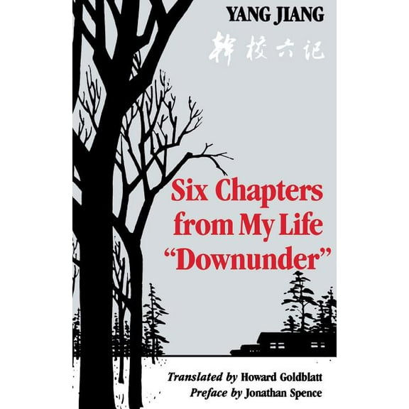 Renditions Books Six Chapters from My Life "Downunder", (Paperback)