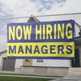 thumbnail image 2 of Now Hiring Managers 13 oz Heavy Duty Vinyl Banner General Manager Jobs Available Help Wanted Sign for Business Advertising Indoor/Outdoor Single-Sided with Metal Grommets (4x8 ft, Bl & Ye), 2 of 6