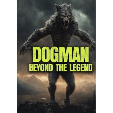 Dogman: Beyond The Legend (DVD), Zapruderflix, Documentary