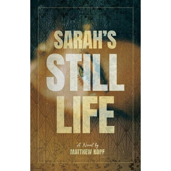 Sarah's Still Life, (Paperback)